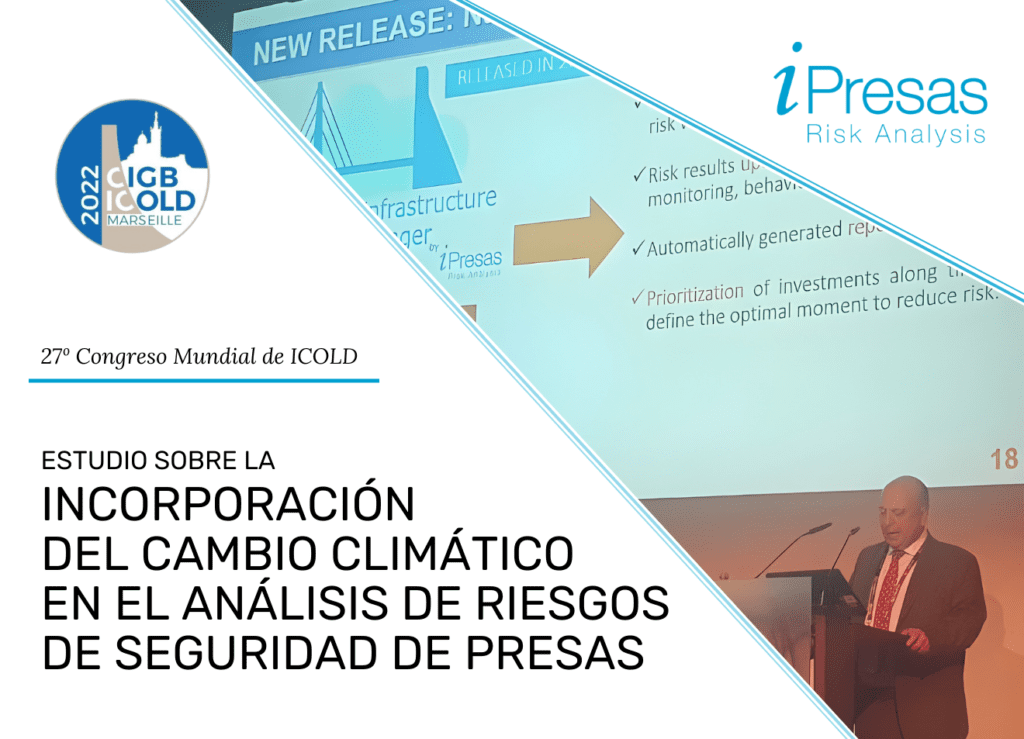 congreso_Mundial_ICOLD_iPresas_Risk_Analysis_2022_Ignacio_Escuder