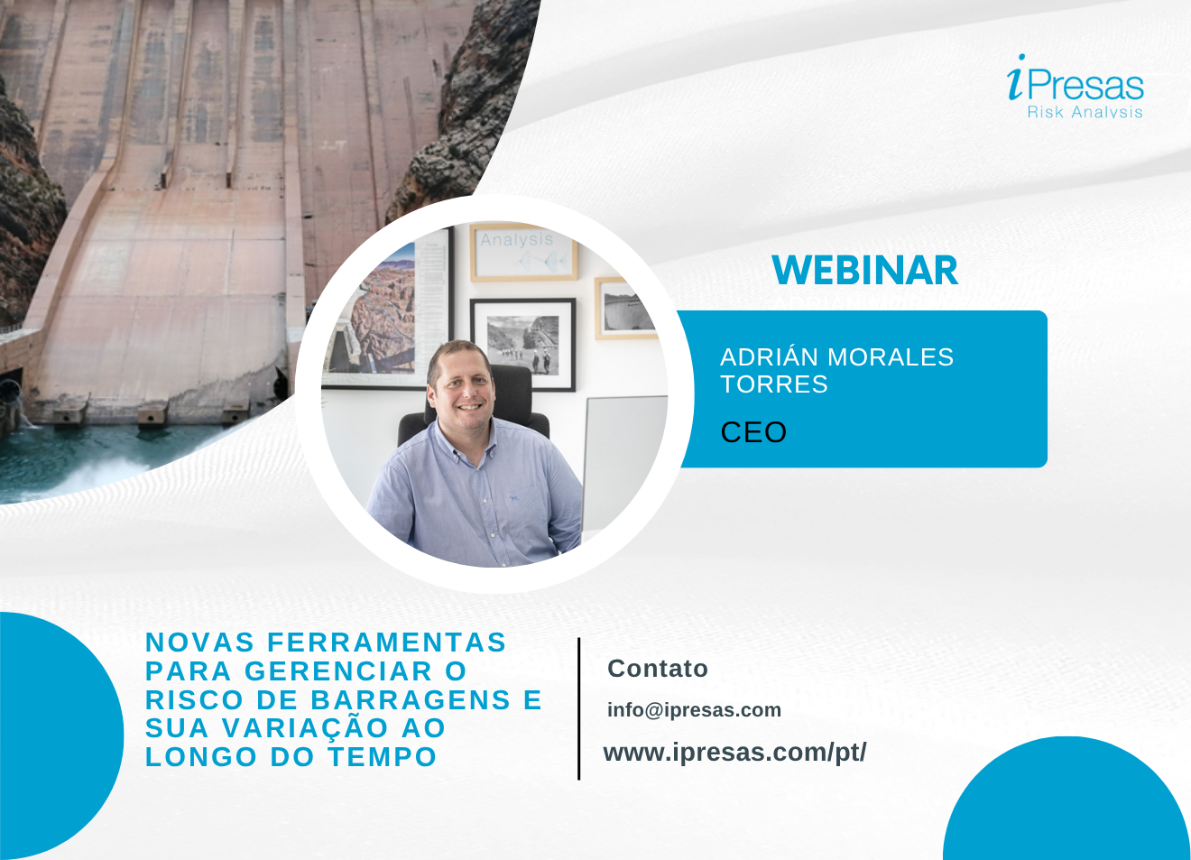 Webinar gestão de riscos em barragens e sua variação ao longo do tempo